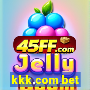 kkk.com bet